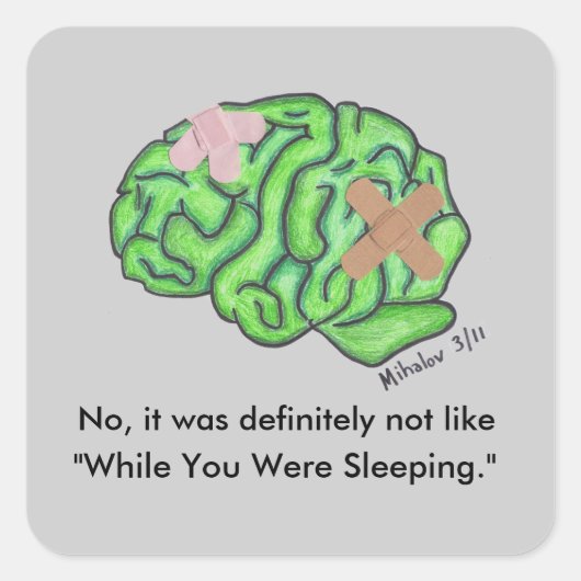 Aufkleber "Während du geschlafen hast" (Vorderseite)