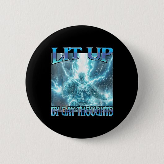 Auflegen von Gay Thoughts - Funny Hard Lightning S Button (Vorderseite)