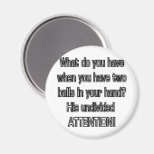 Aufmerksamkeit Magnet (Vorderseite/Rückseite)