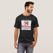 Aufmerksamkeit. Verbrecher: Gewehr-FREIE Zone! T-Shirt (Vorne ganz)