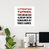 Aufmerksamkeit Zombies Videospiele Poster (Heimbüro)