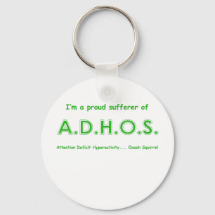 Aufmerksamkeits-Defizit-Hyperaktivitäts-ooooh Schlüsselanhänger