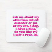 Aufmerksamkeitsstörung-Zitat ADDIEREN ADHD - Rosa Mousepad (Mit Mouse)