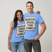 Aufrechterhaltung der Geschwindigkeit durch den Tu T-Shirt (Unisex)