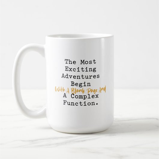 Aufregende Abenteuer Komplexe Funktion Mathematik Kaffeetasse (Links)