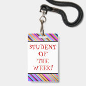 Aufregender "STUDENT der WOCHE!" Abzeichen Ausweis (Vorderseite mit Lanyard)