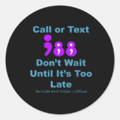 Aufruf oder Text 988 warten nicht Runder Aufkleber (Vorderseite)