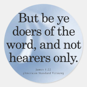 Aufruf zum Handeln James 1-22 Runder Aufkleber