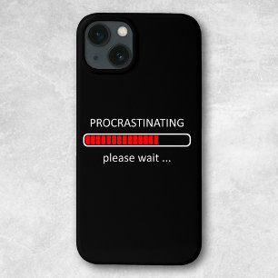 Aufschieben Bitte Warten Geek Humor Case-Mate iPhone Hülle