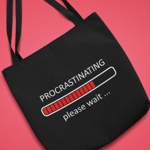 Aufschieben Bitte Warten Tasche
