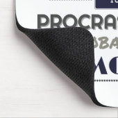 Aufschieben von Spaß-Witztypografie Mousepad (Ecke)