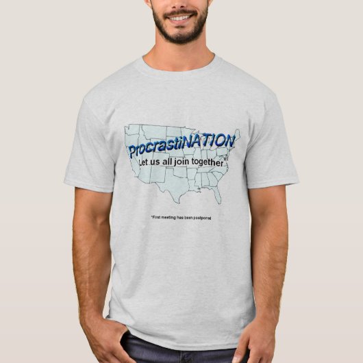 Aufschub T-Shirt (Vorderseite)