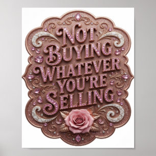 Aufsehenerregendes Pink KAUFE NICHTS VON DEM, WAS Poster