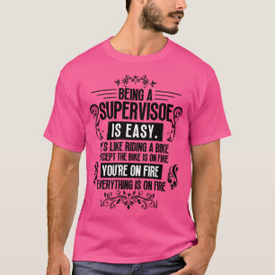 Aufseher sein 16 T-Shirt
