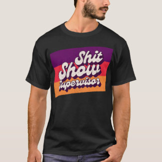 Aufsichtsperson Offensive Adult Humor anzeigen T-Shirt