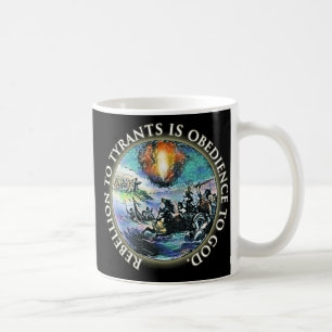 Aufstand zu den Tyrannen ist Gehorsam zum Gott Kaffeetasse