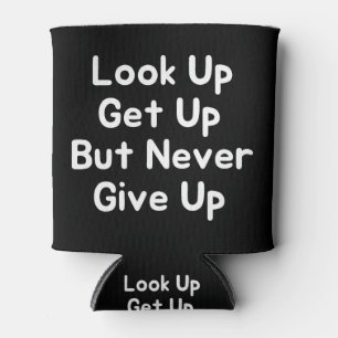 Aufstehen, aber nie aufgeben dosenkühler