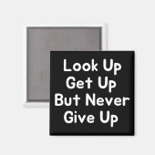 Aufstehen, aber nie aufgeben magnet (Vorderseite/Rückseite)