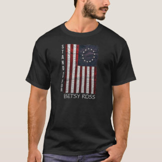 Aufstehen für Betsy-Ross-Eile T-Shirt