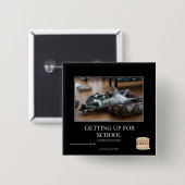 Aufstehen für Schule Button (Vorne & Hinten)