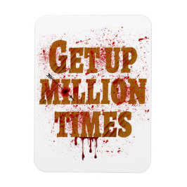 Aufstehen Millionen Mal | Die besten inspirierende Magnet