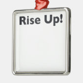 Aufstehen! Ornament Aus Metall (Links)
