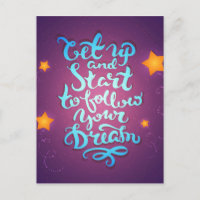 Aufstehen und anfangen, deinen Träumen zu folgen