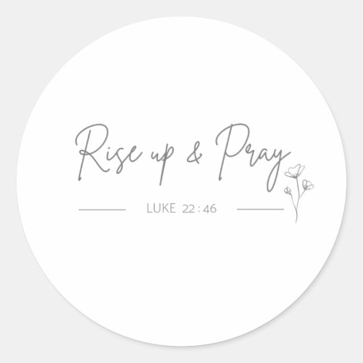 Aufstehen und beten Luke 22:46 Blume Stickers (Vorderseite)