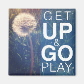 Aufstehen und losgehen magnet (Vorne)