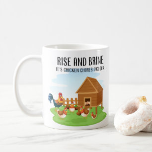 Aufstehen und Salzlake Huhn Kaffeetasse