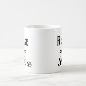 Aufstehen und Strahlen  Kaffeetasse (Mittel)