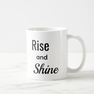 Aufstehen und Strahlen Kaffeetasse