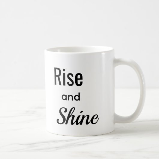 Aufstehen und Strahlen  Kaffeetasse (Rechts)
