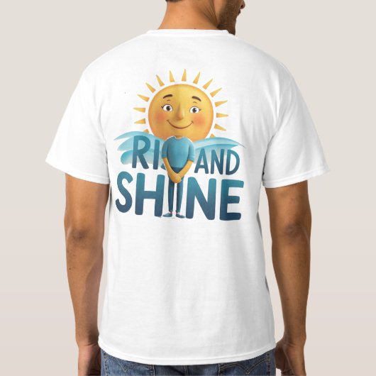 Aufstehen und Strahlen T-Shirt (Rückseite)