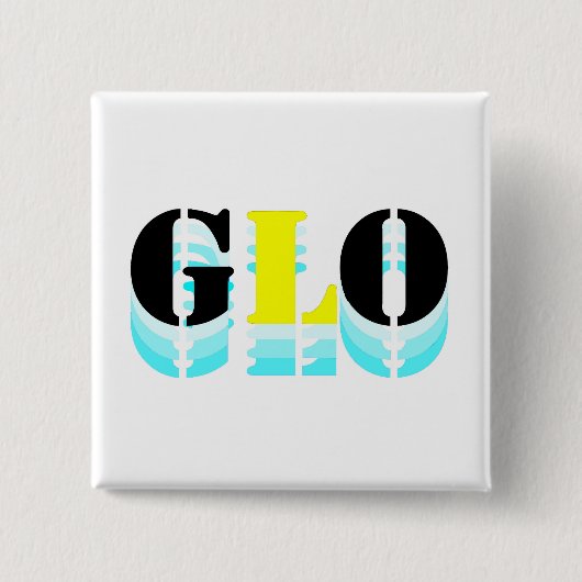 Aufsteigende GLO Button (Vorderseite)