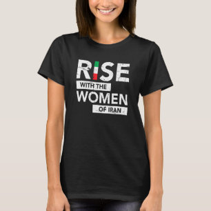 Aufstieg der Frauen im Iran für den Iran T-Shirt