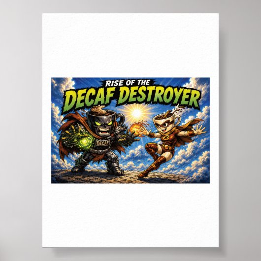 Aufstieg des Decaf-Zerstörer Kaffee Superhelden Co Poster (Vorne)