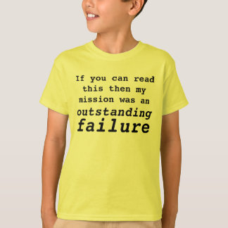 Auftrag versagt T-Shirt