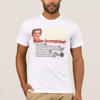 Auftrag vollendet? T-Shirt