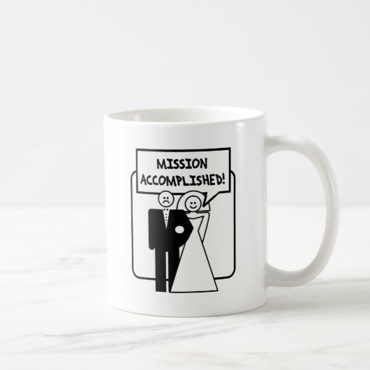 "Auftrag vollendete" Heirat Kaffeetasse (Rechts)