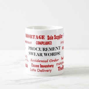 Auftragsvergabeverwaltung: Swear Words Funny Procu Kaffeetasse