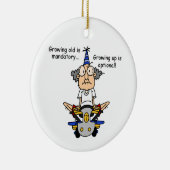 Aufwachsen ist fakultativer Spaß Keramikornament (Rechts)