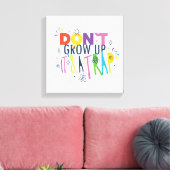 Aufwachsen ist keine Falle Leinwanddruck (Insitu (Wohnzimmer))