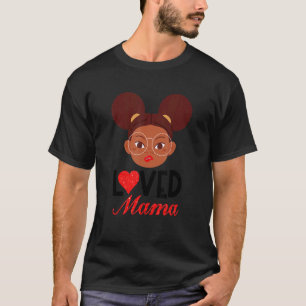 Aufwertung der afrikanischen amerikanischen Mama L T-Shirt