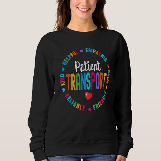 Aufwertung des Patiententransports Woche Gesundhei Sweatshirt (Vorderseite)