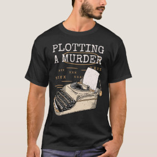 Aufzeichnen eines Mords T-Shirt