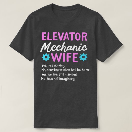 Aufzug für Ehefrau T-Shirt (Design vorne)