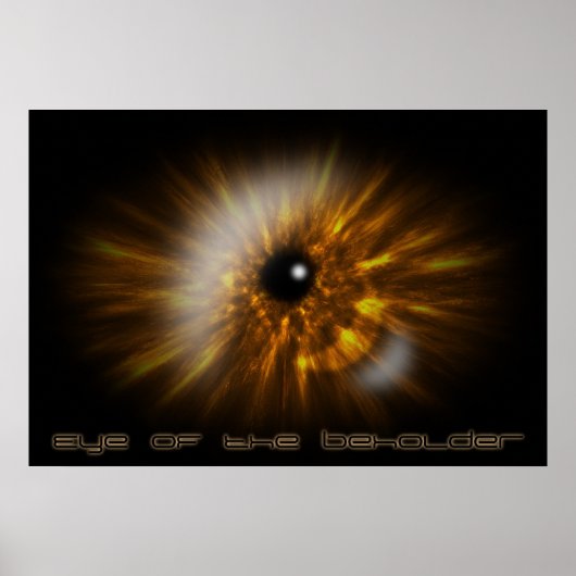 Auge des Betrachters Poster (Vorne)