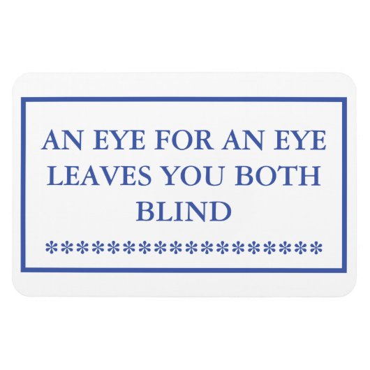 AUGE FÜR EIN AUGE BLÄTTER, DIE SIE SOWOHL BLIND MA MAGNET (Horizontal)