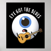 Auge Got Blues Funny Eyeball Music Puff Dark BG Poster (Vorne)